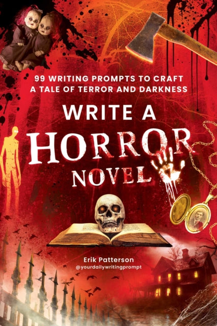 Write A Horror Novel Tr By Erik Patterson