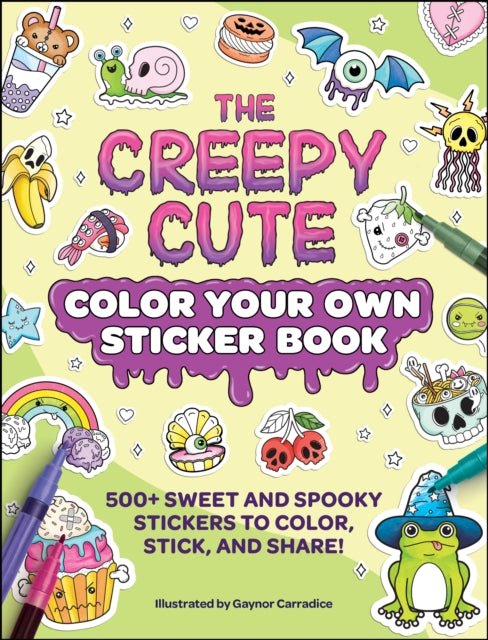 Creepy Cute Color Your Own Sticker Book By Carradice, Gaynor