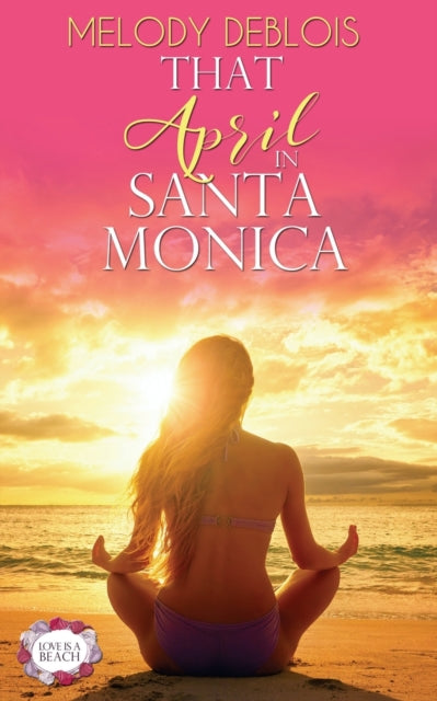 That April In Santa Monica