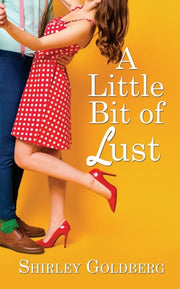 A Little Bit Of Lust