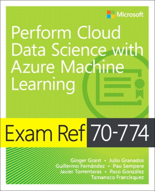 Exam Ref 70-774 Perform Cloud Data Scie