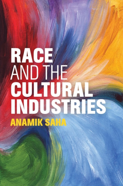 Race & The Cultural Industries