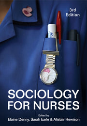 Sociology For Nurses 3rd Edition