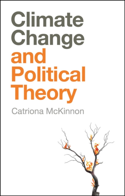 Climate Change & Political Theory