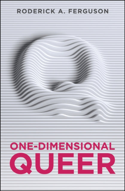 Onedimensional Queer