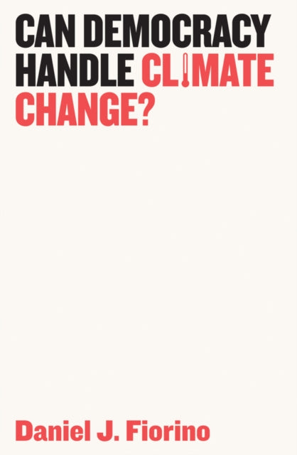 Can Democracy Handle Climate Change