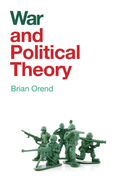 War & Political Theory