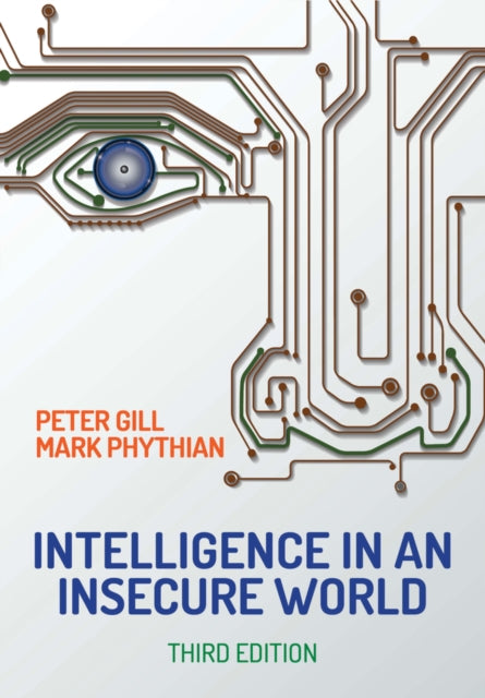 Intelligence In An Insecure World