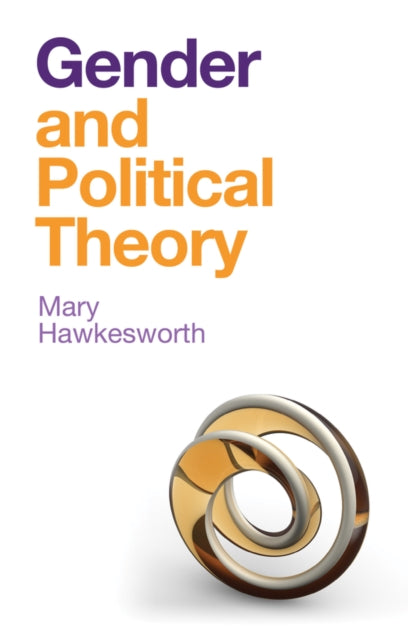 Gender And Political Theory Feminist R