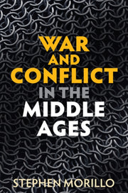 War & Conflict In The Middle Ages