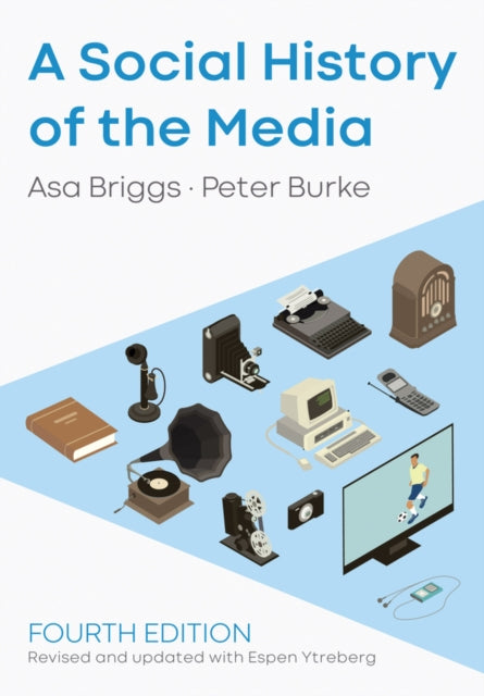 Social History Of The Media
