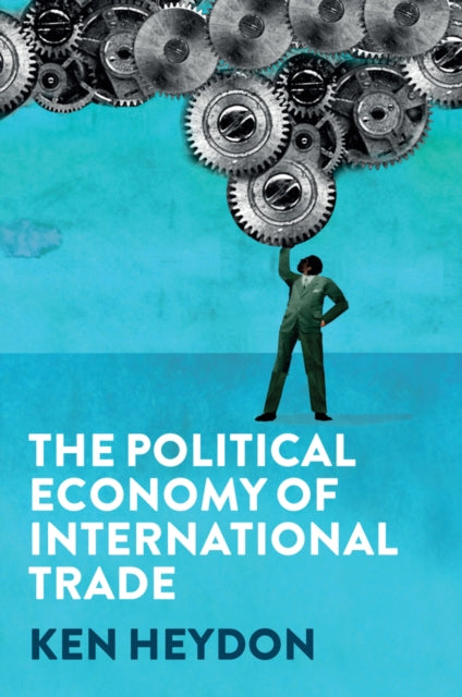 The Political Economy Of International