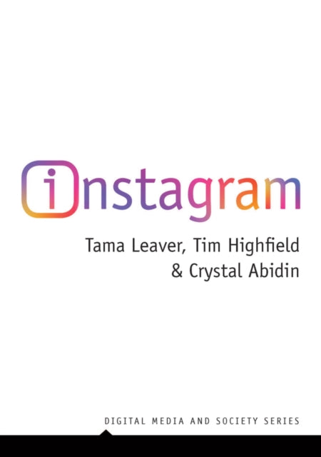Instagram By Leaver, Tama Et Al