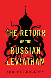 Return Of The Russian Leviathan