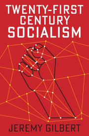 Twentyfirst Century Socialism
