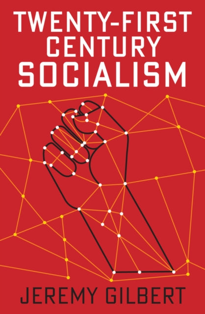 Twentyfirst Century Socialism