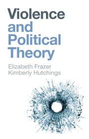 Violence & Political Theory