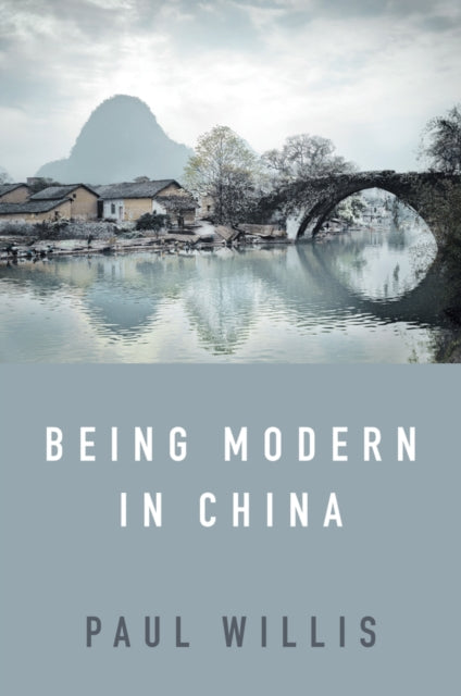 Being Modern In China