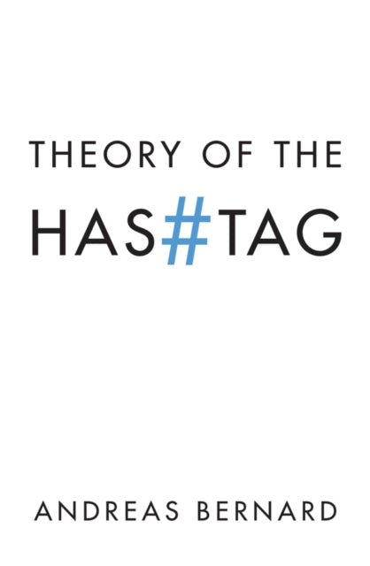 Theory Of The Hashtag