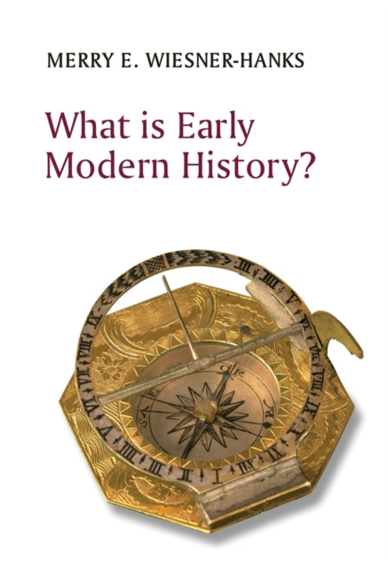 What Is Early Modern History