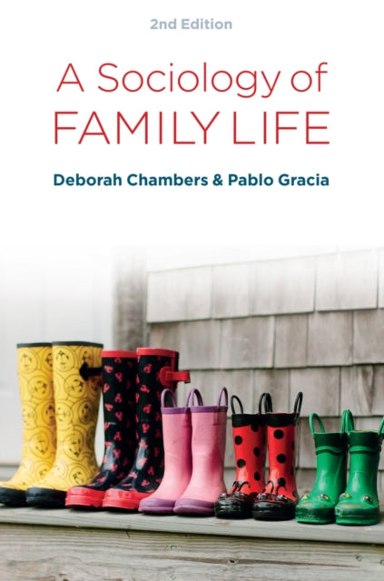 Sociology Of Family Life By Chambers, Deborah