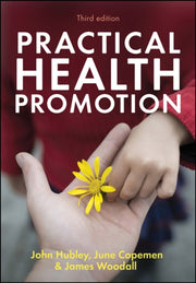 Practical Health Promotion 3rd Edition