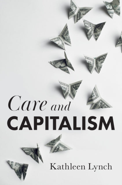 Care & Capitalism