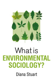 What Is Environmental Sociology