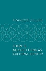 There Is No Such Thing As Cultural Ident