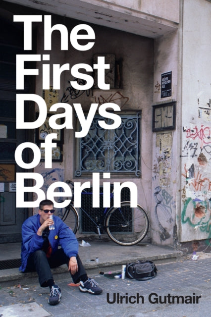First Days Of Berlin