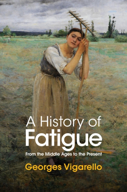 History Of Fatigue