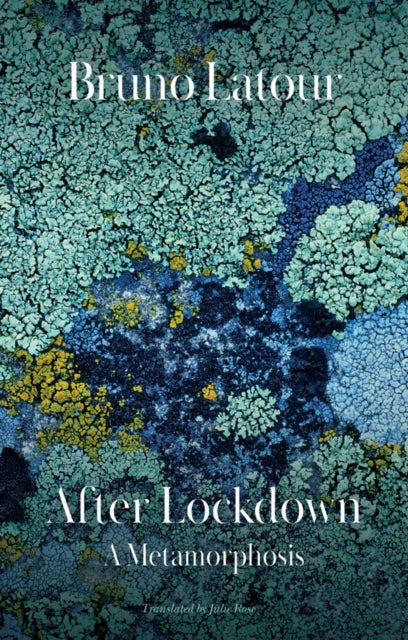 After Lockdown A Metamorphosis