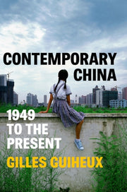 Contemporary China 1949 To The Present