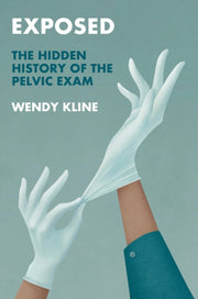Exposed The Hidden History/pelvic Exam