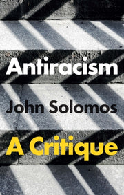 Antiracism A Critique