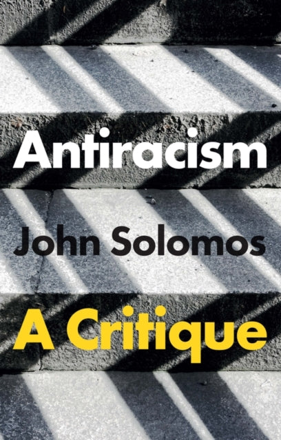 Antiracism A Critique