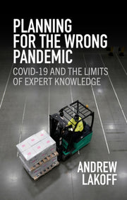 Planning For The Wrong Pandemic