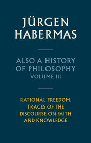 Also A History Of Philosophy Volume 3 By Habermas, Jurgen