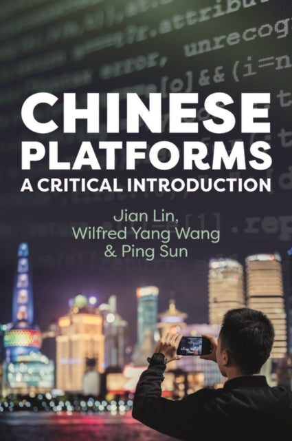 Chinese Platforms A Critical Introduct