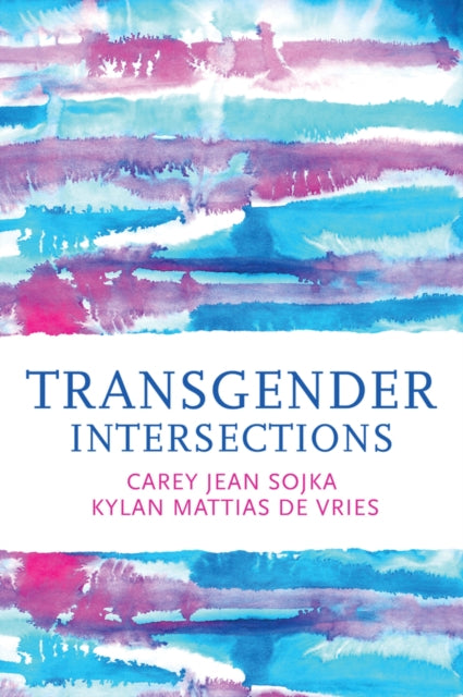 Transgender Intersections Race And Gen