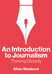 An Introduction To Journalism Thinking