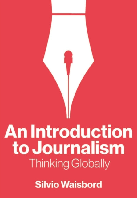 An Introduction To Journalism Thinking