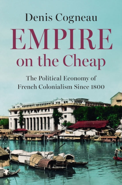 Empire On The Cheap
