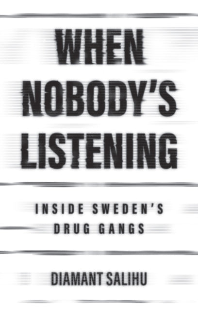 When Nobodys Listening By Salihu, Diamant