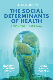Social Determinants Of Health By Ratcliff, Kathryn S