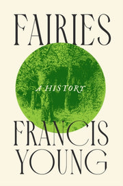 Fairies A History