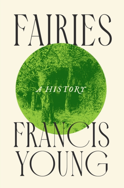 Fairies A History