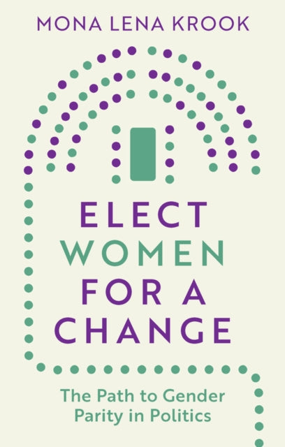 Elect Women For A Change The Path To G