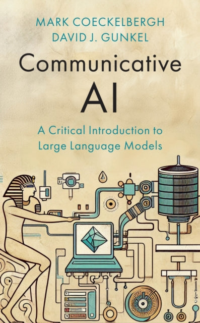 Communicative Ai A Critical Introducti