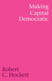 Making Capital Democratic A Reconstruc